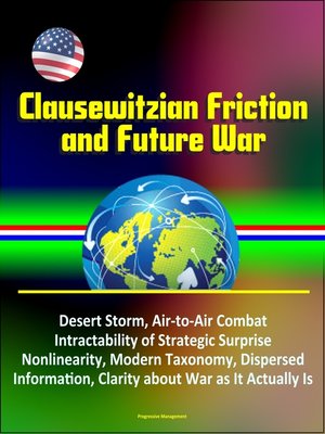 cover image of Clausewitzian Friction and Future War